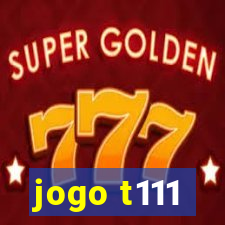 jogo t111